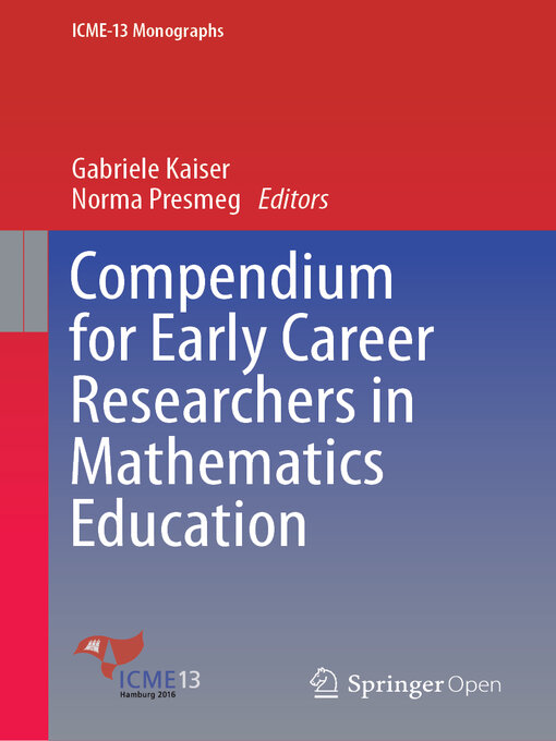 Title details for Compendium for Early Career Researchers in Mathematics Education by Gabriele Kaiser - Available